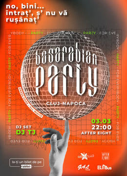 Cluj-Napoca: Basarabian Party