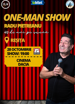 Reșița: One-Man Show cu Radu Pietreanu - "40 de ani pe scenă"