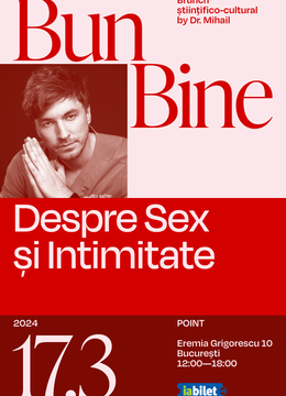 Bun Bine | Despre Sex si Intimitate - Brunch Stiintifico-Cultural by Doctor Mihail