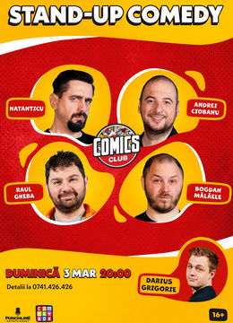 Stand-up cu Natanticu, Raul, Ciobanu, Mălăele la ComicsClub!