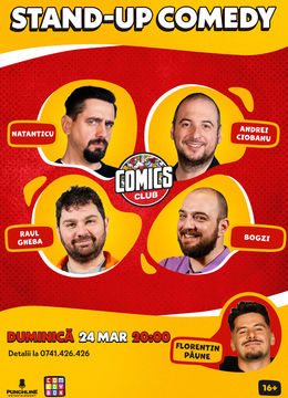 Stand-up cu Natanticu, Raul, Ciobanu, Bogzi la ComicsClub!