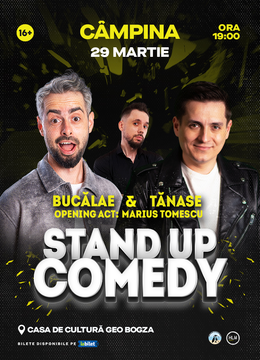 Câmpina: Stand-Up Comedy cu Radu Bucălae și George Tănase