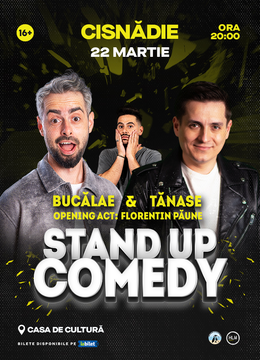 Cisnădie: Stand-Up Comedy cu Radu Bucălae și George Tănase