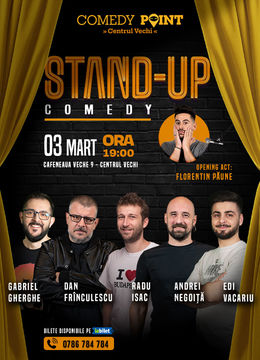 COMEDY POINT:  Stand-up Comedy cu Radu Isac, Gabriel Gherghe, Frînculescu, Andrei Negoiță și Edi Vacariu