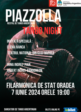 Oradea:Piazzolla Tango Night - Recital de Tango Argentinian
