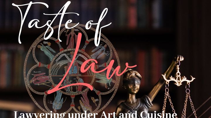 Taste of Law: Lawyering under Art and Cuisine