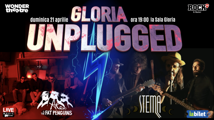 Gloria Unplugged: Alex and the Fat Penguins & Stema