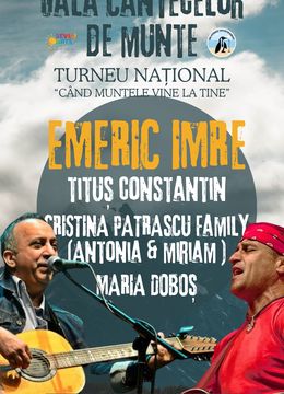 Cluj-Napoca: Turneu Folk Emeric Imre & Tituș Constantin | Gala Cântecelor de Munte