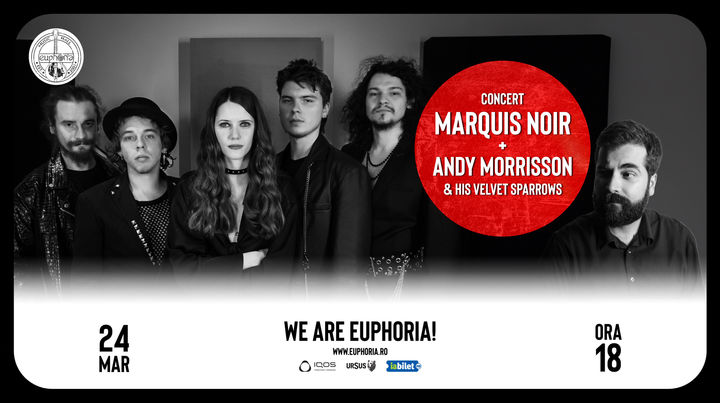 Cluj-Napoca: Marquis Noir & Andy Morrison & His Velvet Sparrows