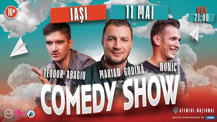 Iași: Show de comedie cu Marian Godină, Bogdan Nonic și Teodor Abagiu