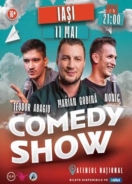 Iași: Show de comedie cu Marian Godină, Bogdan Nonic și Teodor Abagiu
