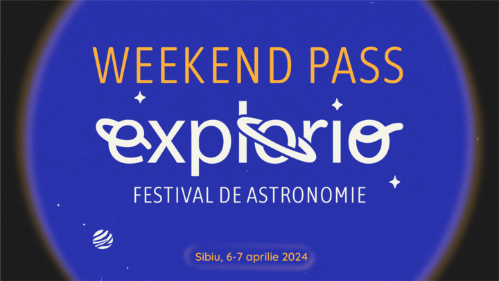 Pachet EXPLORIO WEEKEND PASS - Explorio Festival