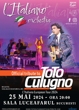 Omagiu Toto Cutugno - L’Italiano Orchestra – Tribut Oficial