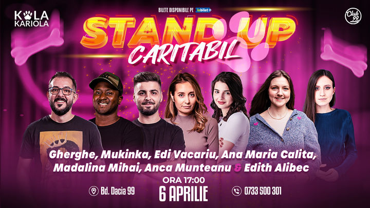 Gherghe, Mukinka, Edi Vacariu, Calița, Mădălina, Anca & Edith Alibec - Stand Up Caritabil la Club 99