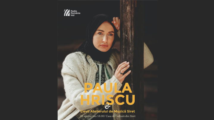 Siret: Concert Paula Hriscu