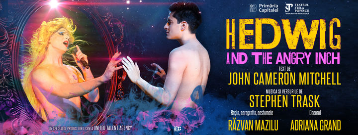 Hedwig and the Angry Inch – musical rock, regia Răzvan Mazilu