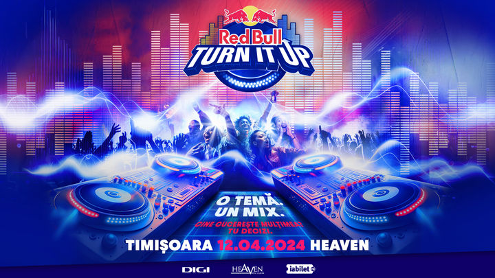 Timisoara: Red Bull Turn It Up