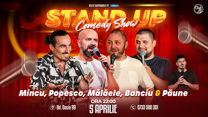 Stand Up Comedy cu Mincu, Popesco, Mălăele, Banciu - Florentin Păune la Club 99