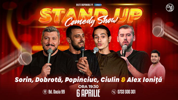 Stand Up Comedy cu Sorin Pârcălab, Dobrotă, Popinciuc, Ciulin - Alex Ioniță la Club 99