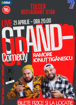 Tulcea: Stand-Up Comedy cu Ramore și Ionuț Țigănescu - "Unu' bun, unu' nebun"