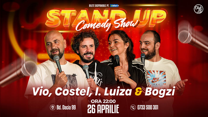 Stand up Comedy cu Vio, Costel, Ioana Luiza - Bogzi la Club 99