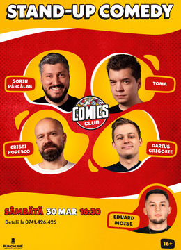 Stand-up cu Cristi, Toma, Sorin și Darius la ComicsClub!