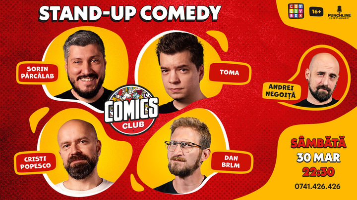 Stand-up cu Cristi, Toma, Sorin și Dan BRLM la ComicsClub!