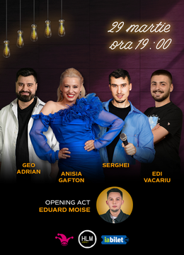 The Fool: Stand-up comedy cu Geo Adrian, Anisia Gafton, Edi Vacariu și Serghei