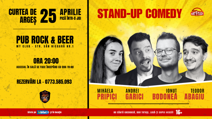 Curtea de Argeș: Stand-up comedy cu Garici, Bodonea, Pripici & Abagiu