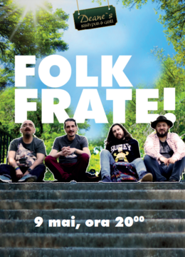 Brasov: Concert Folk Frate!
