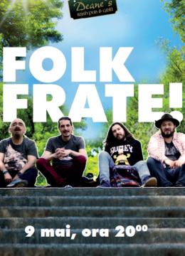 Brasov: Concert Folk Frate!