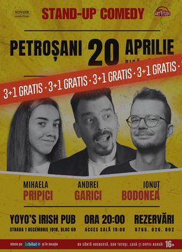Petrosani: Stand Up Comedy cu Andrei Garici, Ionuț Bodonea & Pripici
