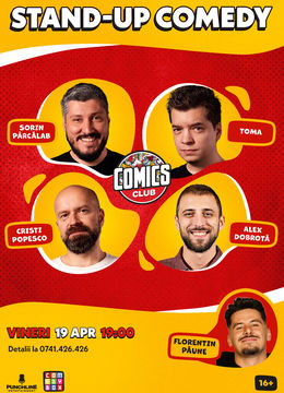 Stand-up cu Cristi, Toma, Sorin și Dobrotă la ComicsClub!
