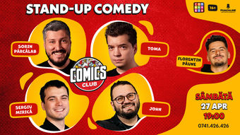 Stand-up cu Sorin, Toma, Mirică și John la ComicsClub!
