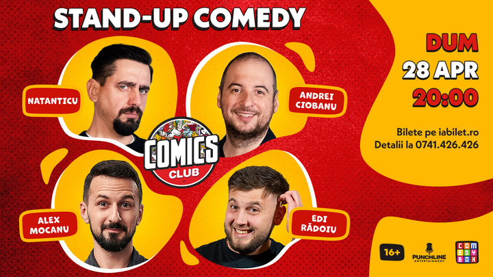 Stand-up cu Natanticu, Mocanu, Ciobanu la ComicsClub!