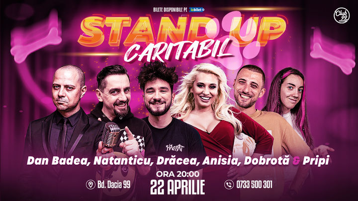 Dan Badea, Natanticu, Drăcea, Anisia, Dobrotă & Pripi | Stand Up Caritabil la Club 99