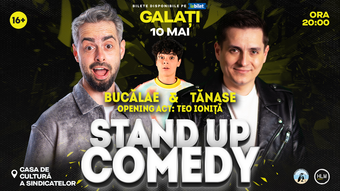 Galați: Stand-Up Comedy cu Radu Bucălae și George Tănase