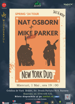 Suceava: Nat Osborne + Mike Parker  New York Duo