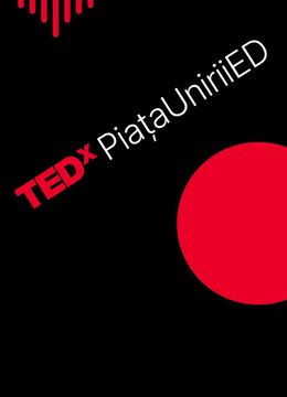 TEDxPiațaUniriiED