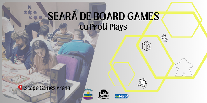 Timisoara: Seară de board games cu Proti Plays