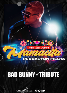 Cluj-Napoca: Mamacita - Bad Bunny Tribute