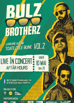 Brasov: Bulz Brotherz live @ Aftăr Hours