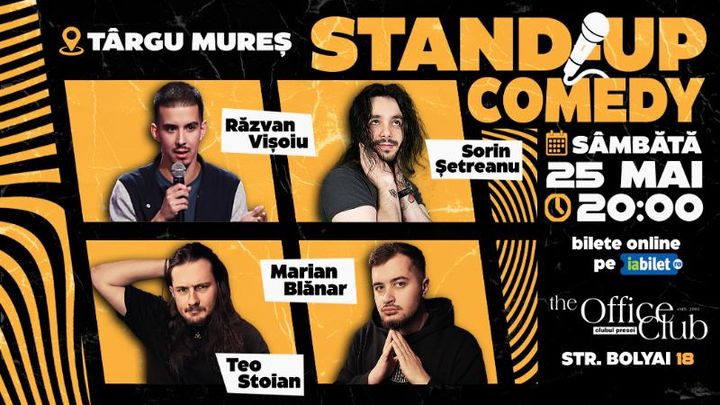 Târgu Mureș: Stand-Up Comedy cu Șetreanu, Vișoiu, Stoian și Blănar - Alții la Început