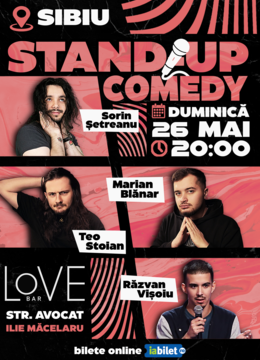 Sibiu: Stand-Up Comedy cu Șetreanu, Vișoiu, Stoian și Blănar - Alții la Început