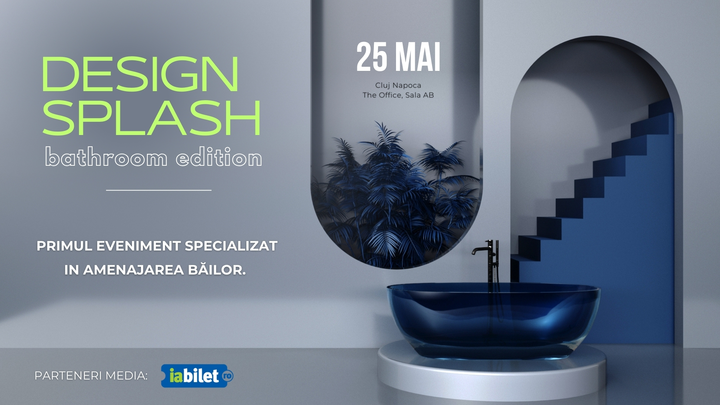 Cluj-Napoca: Design SPLASH  X Bathroom Edition