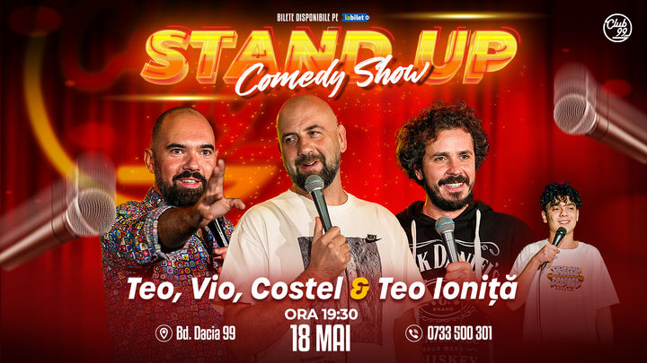 Stand up Comedy cu Teo, Vio, Costel - Teo Ioniță la Club 99