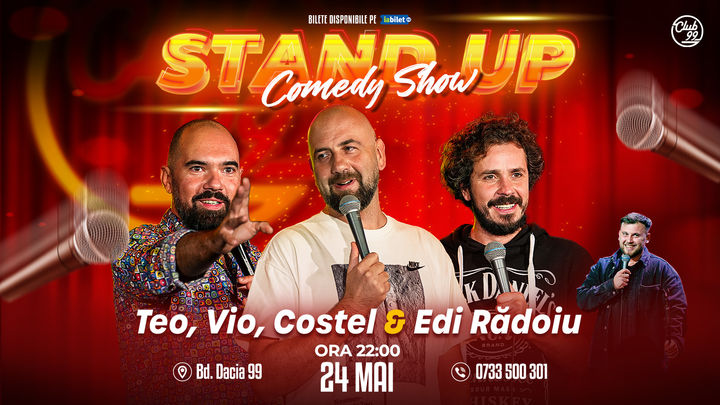 Stand up Comedy cu Teo, Vio, Costel - Edi Rădoiu la Club 99