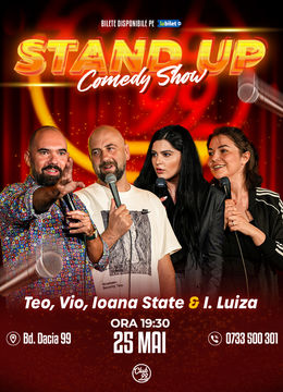 Stand up Comedy cu Teo, Vio, Ioana State & Ioana Luiza la Club 99