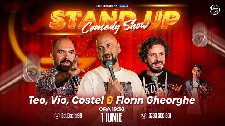 Stand up Comedy cu Teo, Vio, Costel - Florin Gheorghe la Club 99