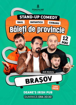 Brasov | Stand-up Comedy cu Natanticu, Andrei Ciobanu și Raul Gheba